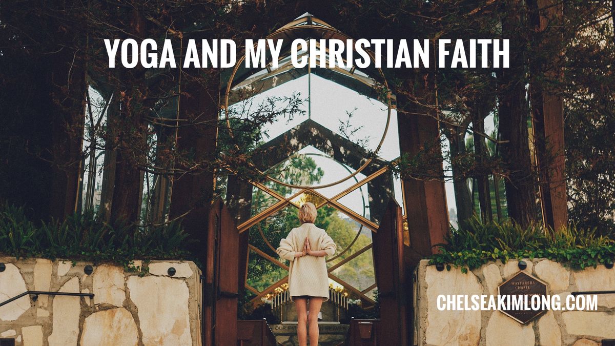 Yoga and My Christian Faith