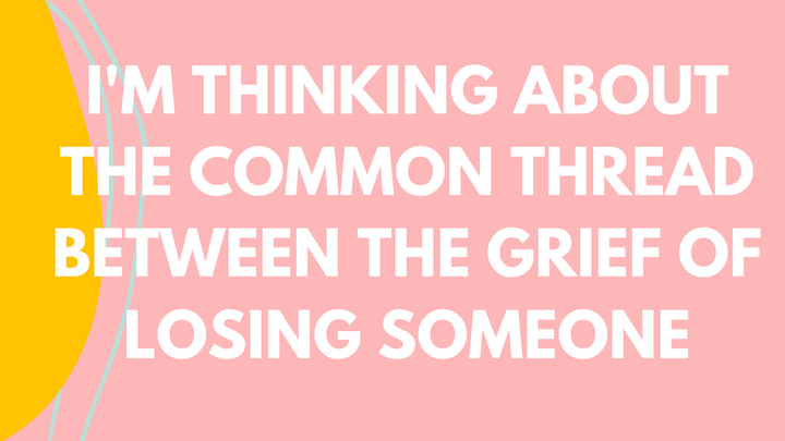 The common thread of grief
