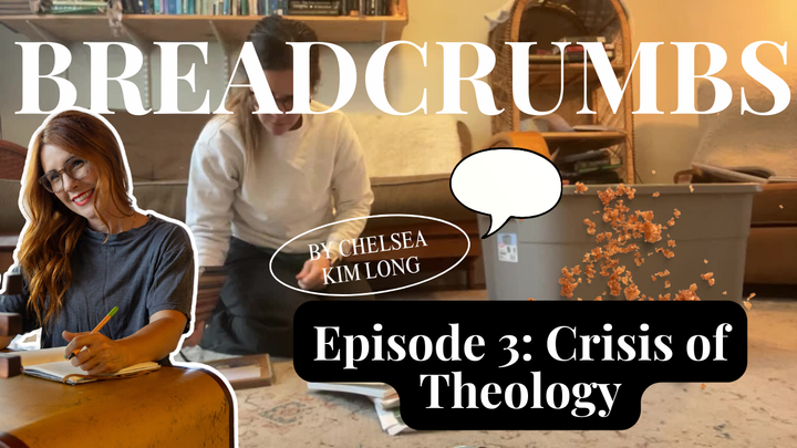 Breadcrumbs Episode 3: Crisis of Theology